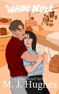 What Next (A River Road Series) cover image