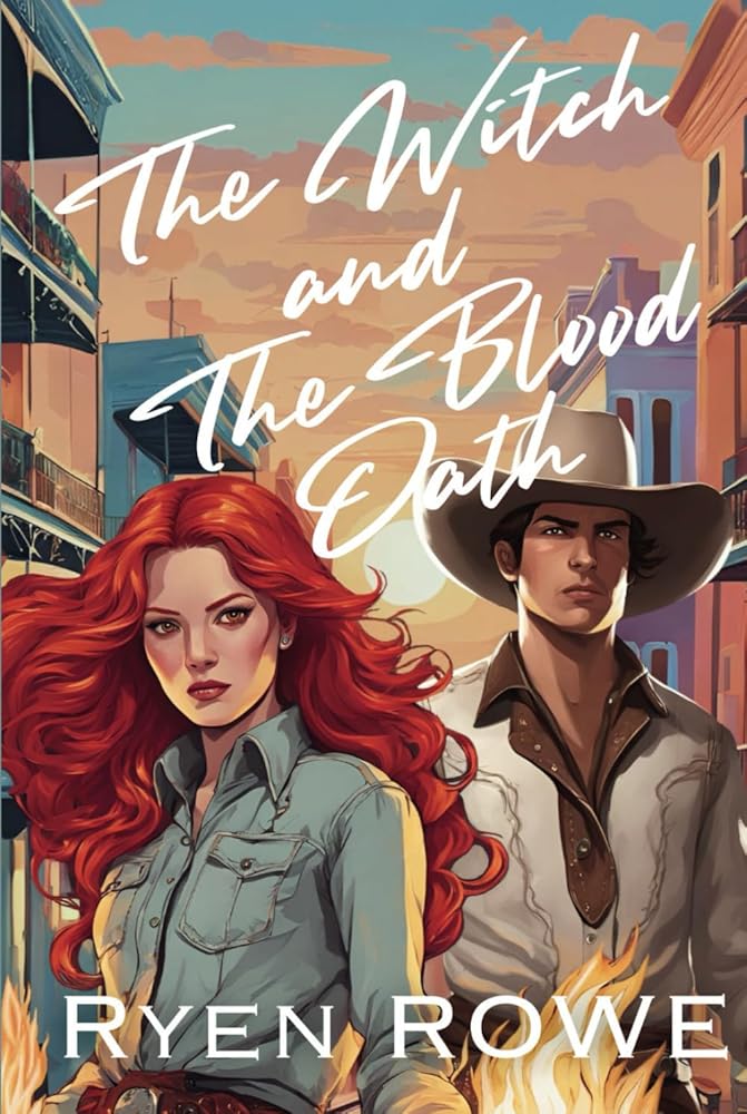 The Witch and The Blood Oath (The Witch and The Cowboy) cover image