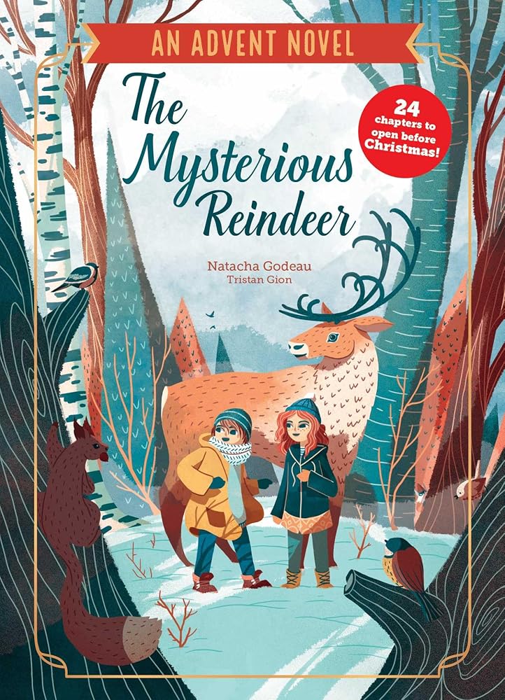 The Mysterious Reindeer: An Advent Novel cover image