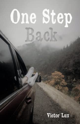 One Step Back: Volume Two of the Luke Black Saga cover image