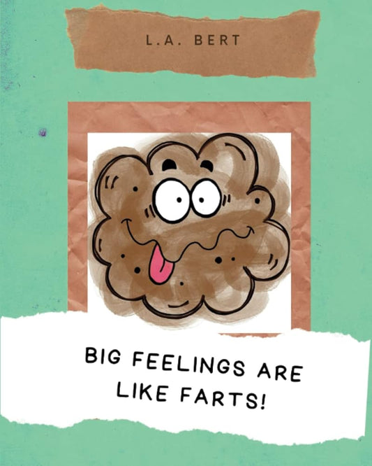 Big Feelings are like Farts! cover image