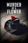 Murdered by a Flower cover image
