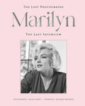 Marilyn: The Lost Photographs, the Last Interview cover image