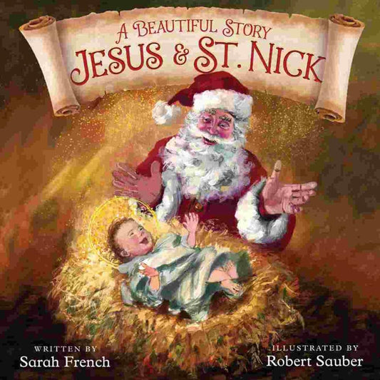 A Beautiful Story: Jesus & St. Nick cover image