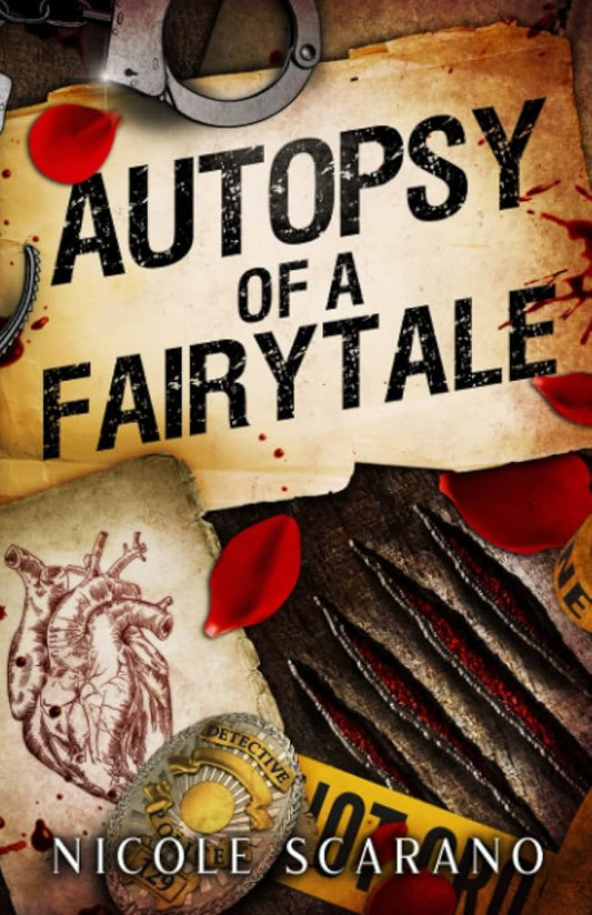 Autopsy of a Fairytale: A Beauty & the Beast Mystery Romantic Suspense cover image