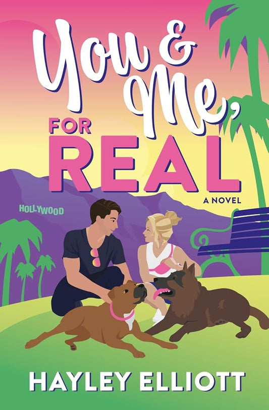 You and Me, For Real (Hollywood Hills Series) cover image