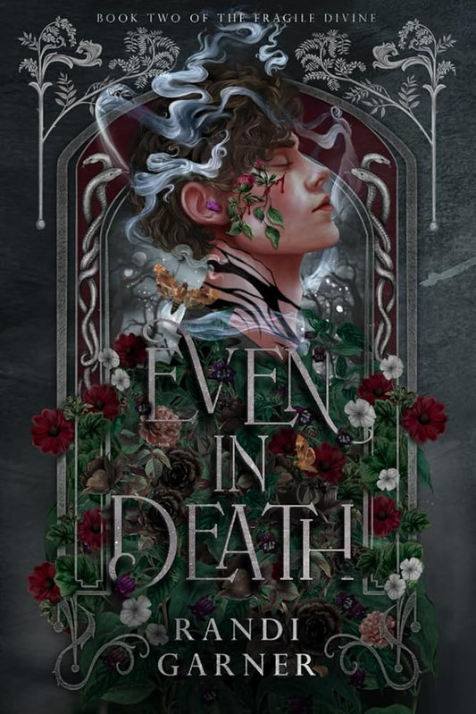 Even in Death (The Fragile Divine) cover image