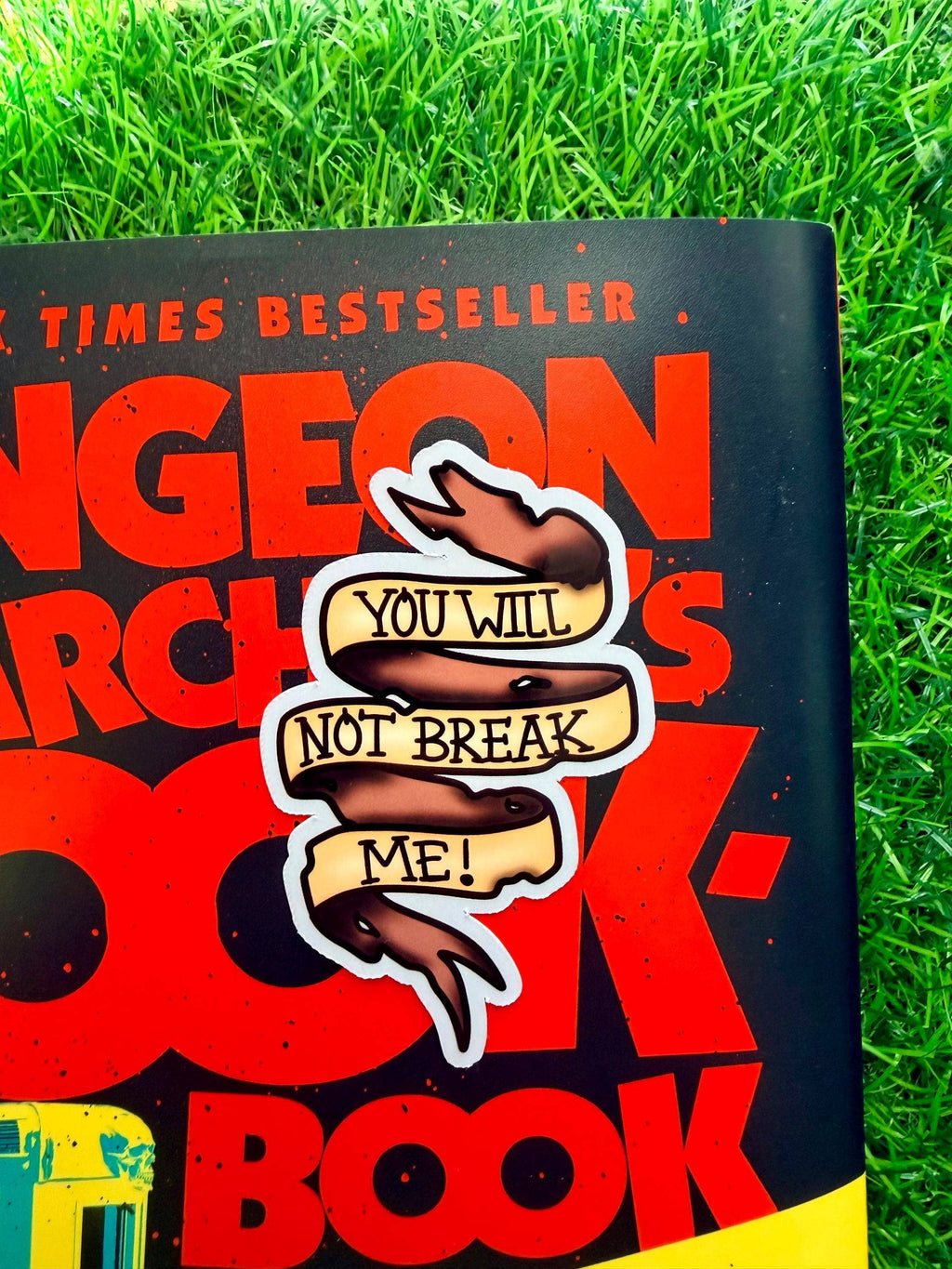 You Will Not Break Dungeon Crawler Carl Tattoo Vinyl Sticker