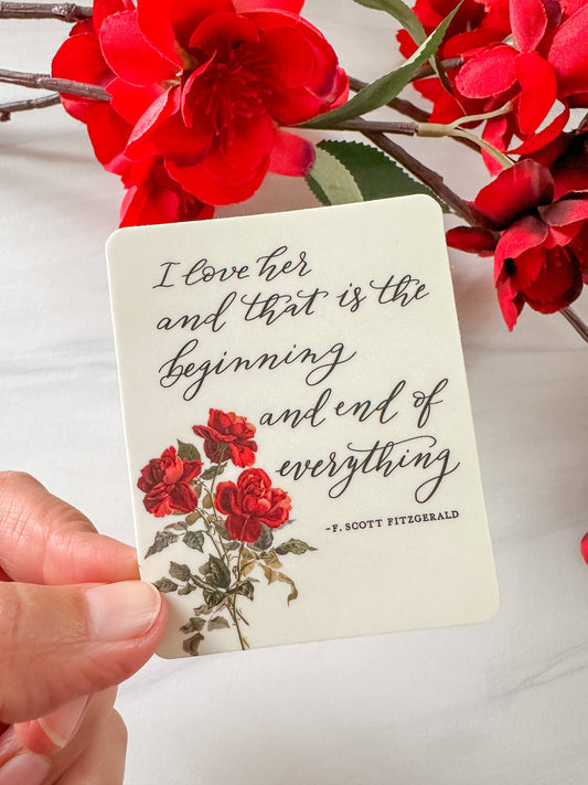 I Love Her F Scott Fitzgerald Literary Quote Sticker Decal