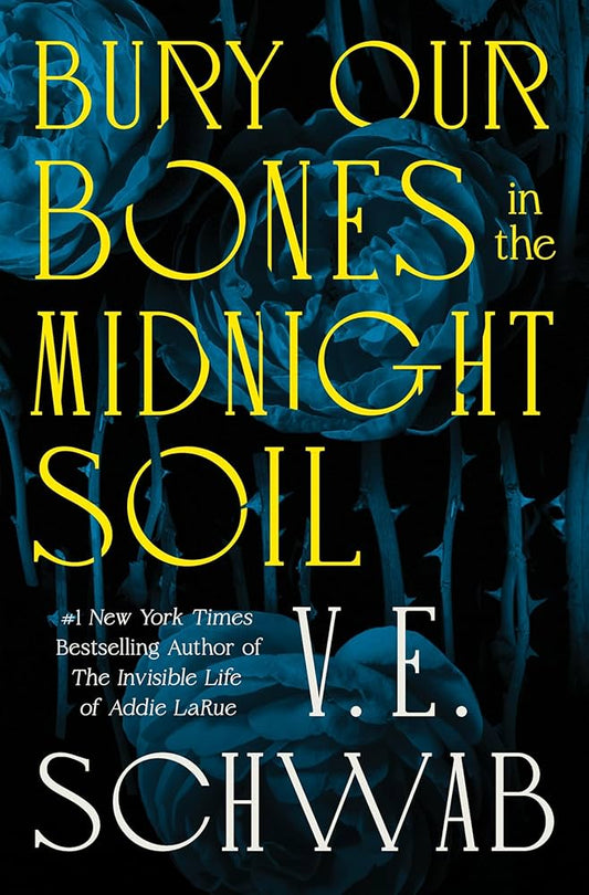 Bury Our Bones in the Midnight Soul