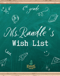 Mrs. Randle's Teacher Wish List