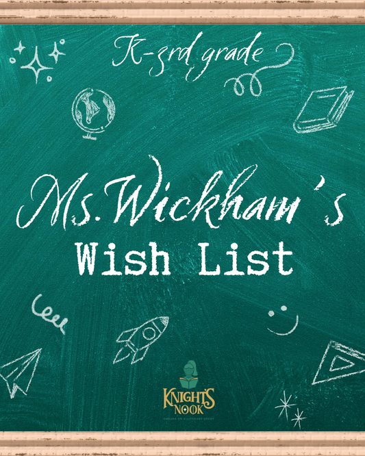 Ms. Wickham's Teacher Wish List
