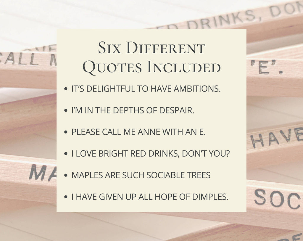 Anne of Green Gables Quote Pencils, Gift for Her