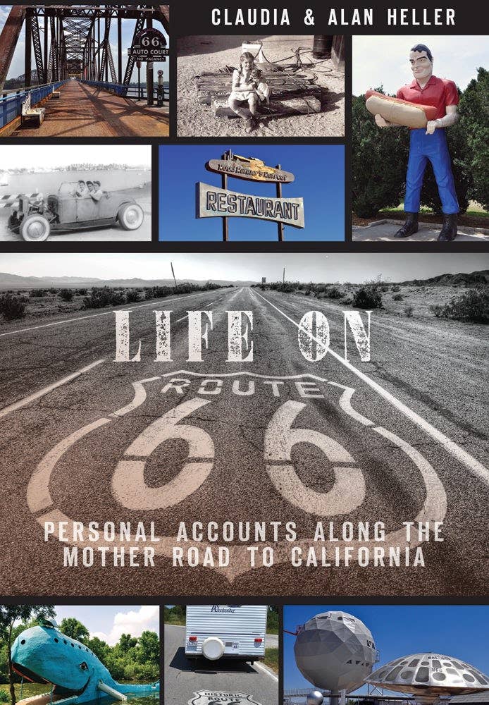 Life On Route 66: Personal Accounts Along the Mother Road