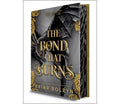 The Bond That Burns (Deluxe Limited Edition): A Novel (Bloodwing Academy, 2)