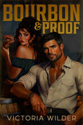Bourbon & Proof (The Bourbon Boys, 3)
