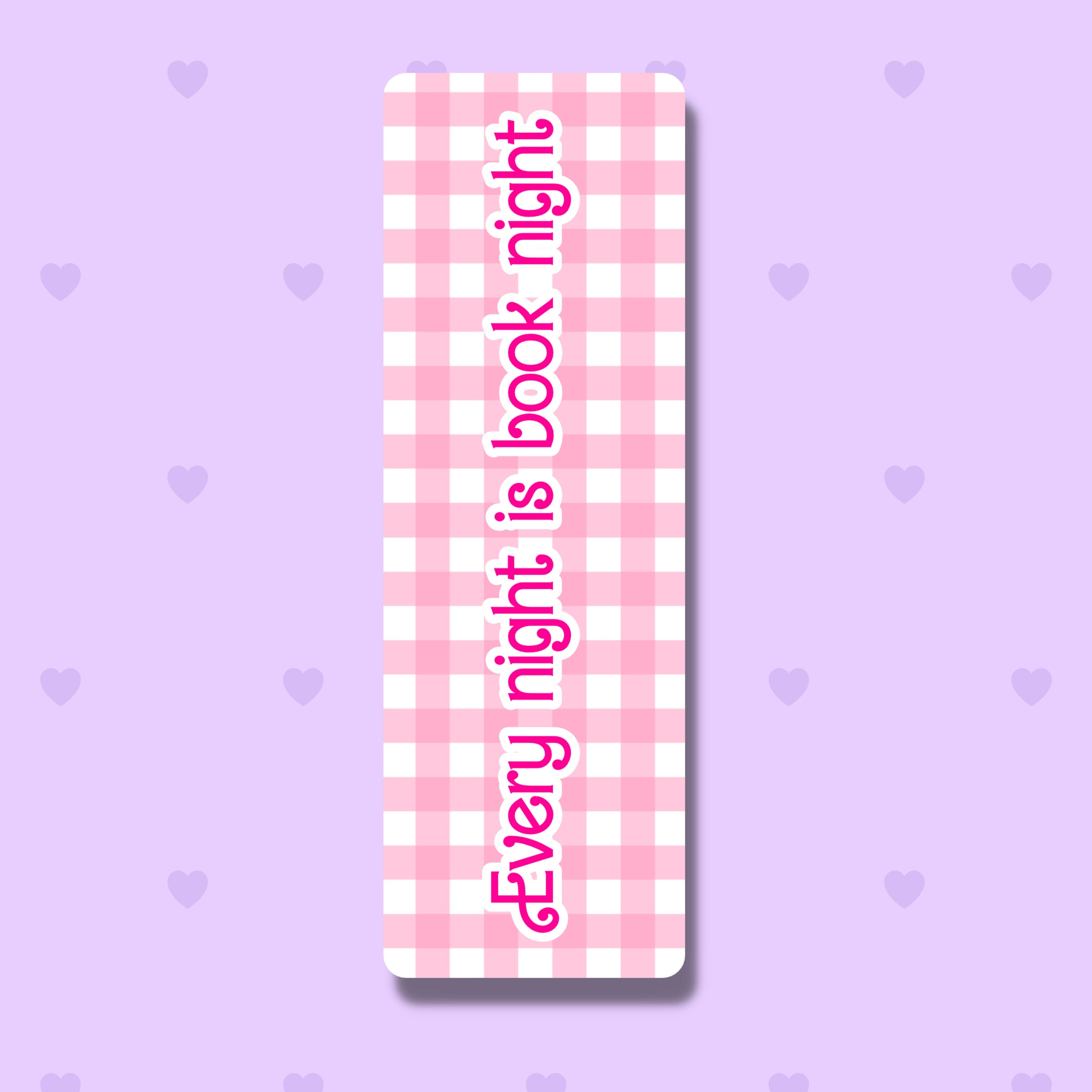 Every Night Is Book Night Bookmark