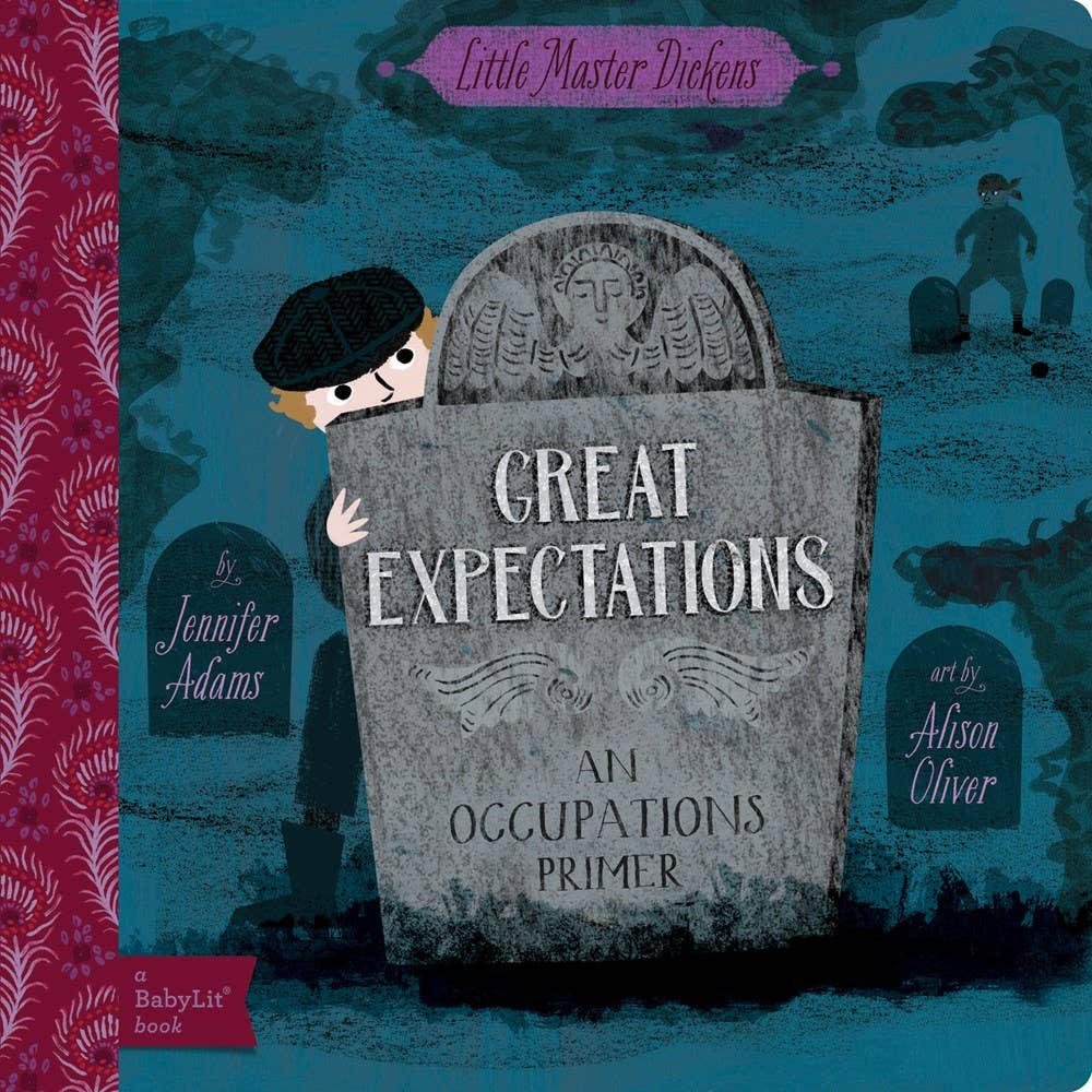 Great Expectations: A BabyLit® Occupations Primer