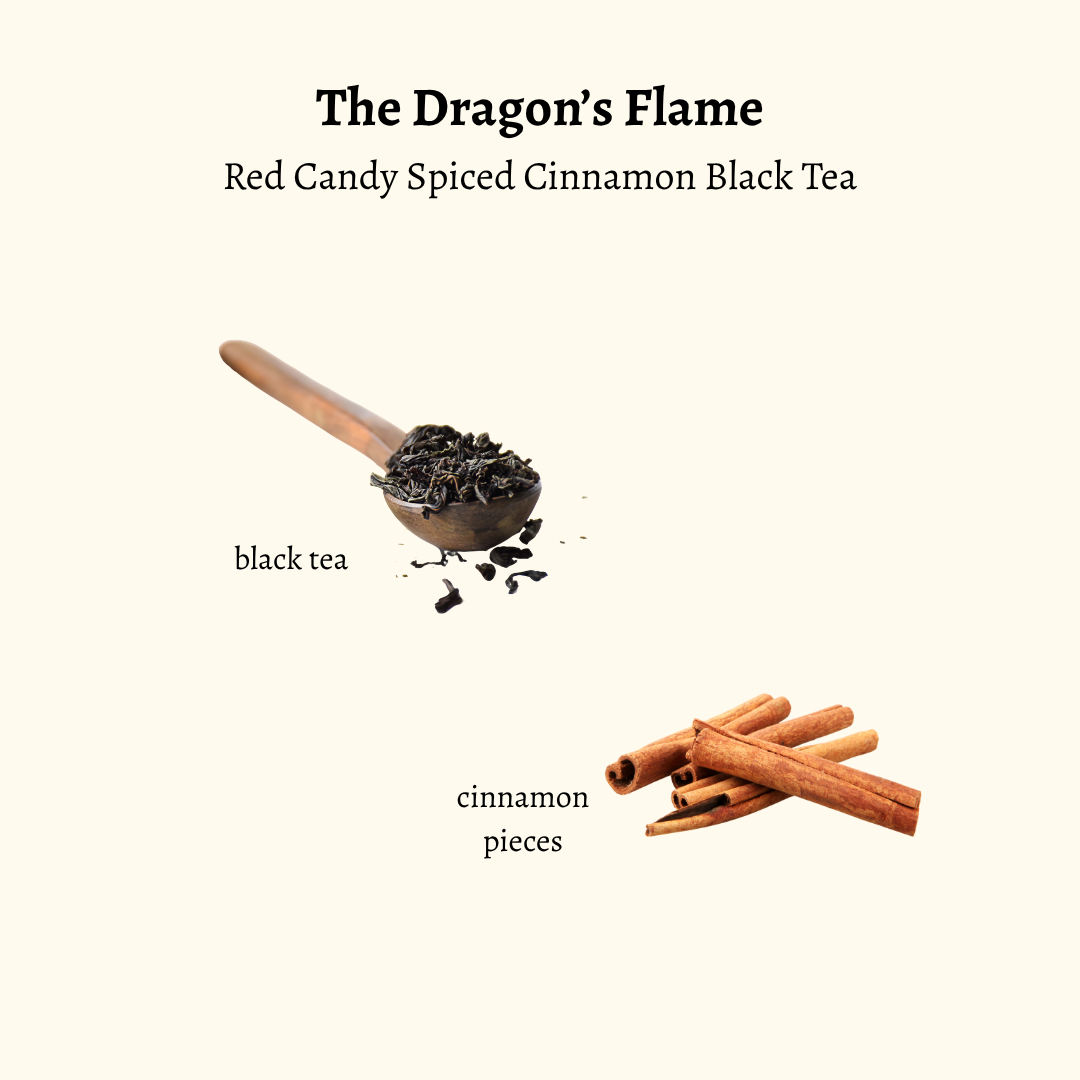 The Dragon's Flame (Red-Hot Spiced Cinnamon Black Tea) 2oz