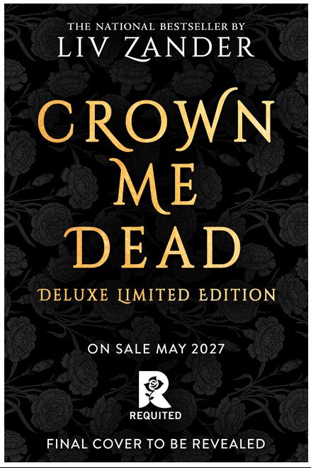 Crown Me Dead Deluxe Edition PREORDER