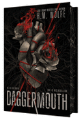 Daggermouth (Deluxe) Hardback
