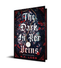 The Dark in Her Veins PREORDER