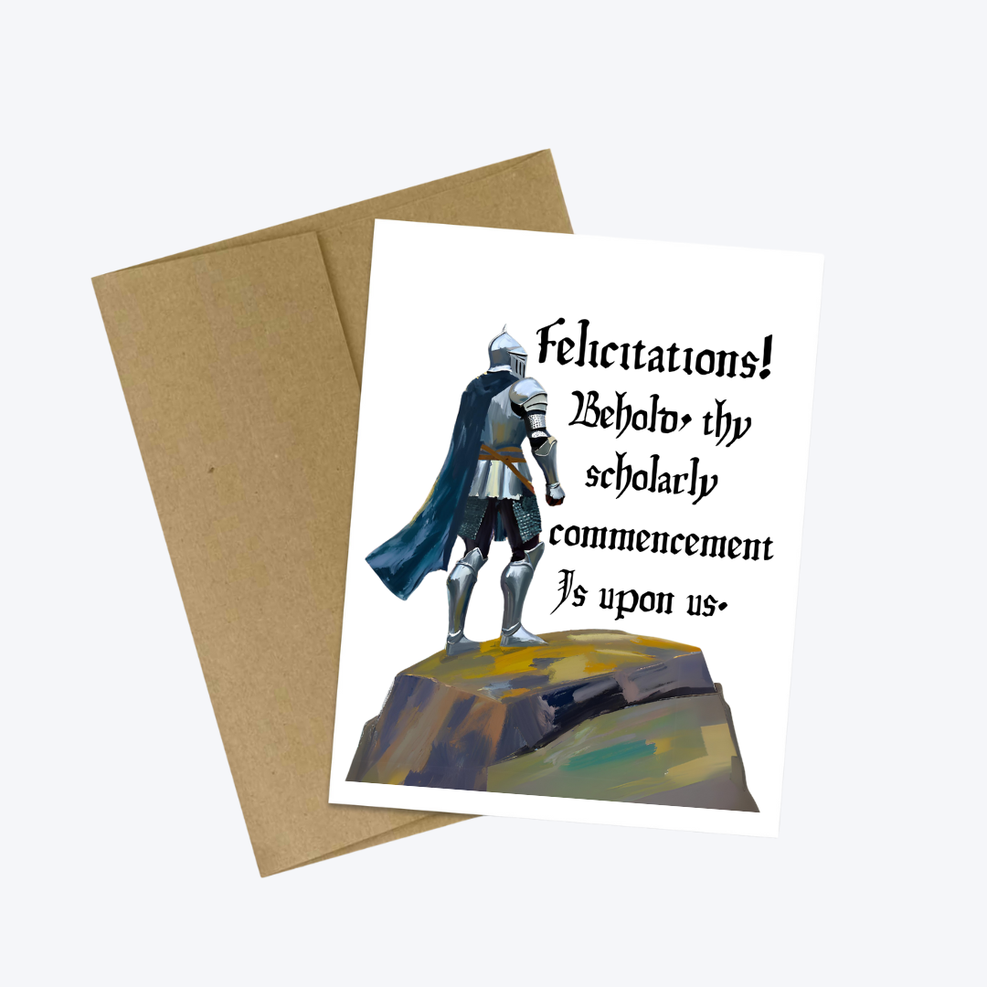 Funny Medieval Knight Renaissance Graduation Card