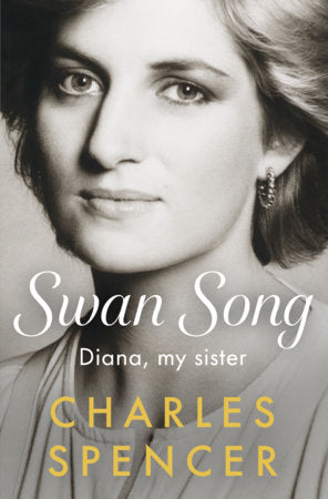 Swan Song: Diana, My Sister PREORDER