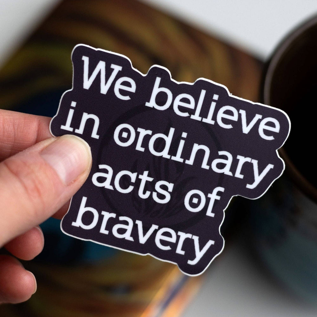 We Believe in Ordinary Acts of Bravery | Divergent