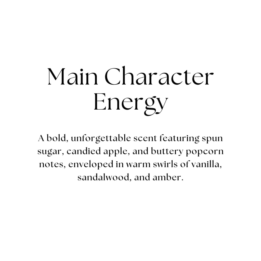 Main Character Energy | Gourmand Amber Candle