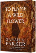 To Flame a Wild Flower: A Novel (Crystal Bloom, 3)