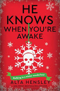 He Knows When You’re Awake: A Naughty or Nice Novel (Naughty or Nice, 2)