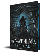 Anathema (Deluxe Edition) (The Eating Woods #1)