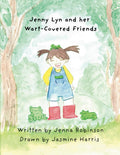 Jenny Lyn and her Wart-Covered Friends