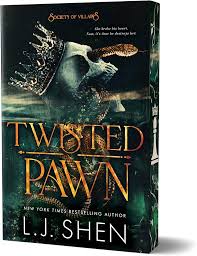Twisted Pawn Society of Villains #2 by LJ Shen PREORDER
