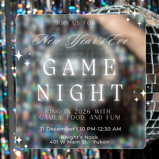 Knight's Nook 2nd New Year's Eve Game Night