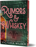 Rumors & Whiskey #1 (Deluxe Edition) (The Whiskey Women, 1)